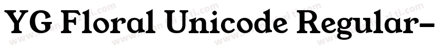 YG Floral Unicode Regular字体转换